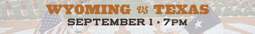 Wyoming vs Texas | September 1 at 7PM