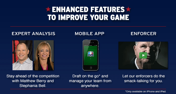 Enhanced features to improve your game.