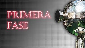 PRIMERA FASE