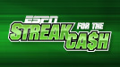 Streak for the Cash