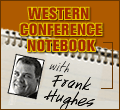 Western Conference Notebook