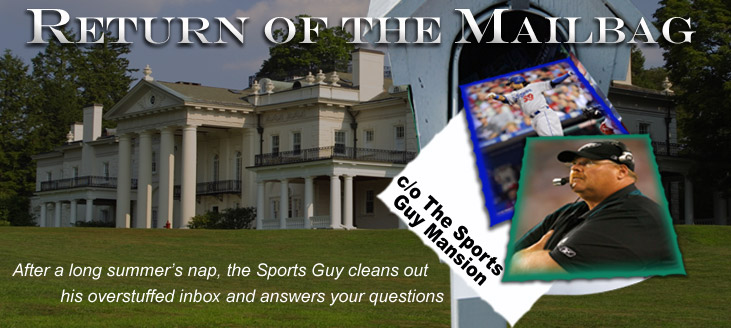 The Sports Guy's mailbag