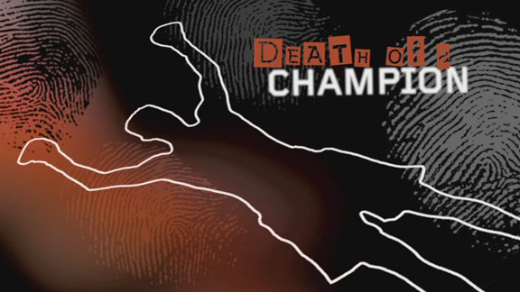 E:60 Death of a Champion