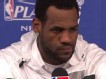 LeBron James Talks After Cavs’ Loss