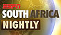 South Africa Nightly